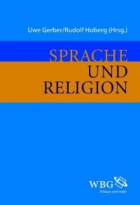 Sprache und Religion - Группа авторов 