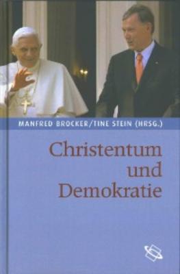 Christentum und Demokratie - Группа авторов 