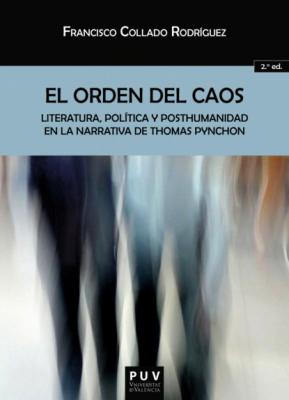 El orden del caos (2ª Ed.) - Francisco Collado Rodríguez BIBLIOTECA JAVIER COY D'ESTUDIS NORD-AMERICANS