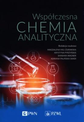 Współczesna chemia analityczna - Группа авторов 