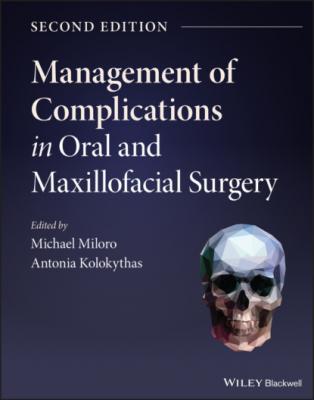 Management of Complications in Oral and Maxillofacial Surgery - Группа авторов 