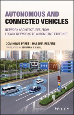 Autonomous and Connected Vehicles - Dominique Paret 