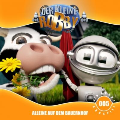 Der kleine Robby, Folge 5: Alleine auf dem Bauernhof - Eddy Ebeling 