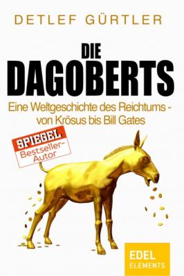 Die Dagoberts - Detlef Gürtler 