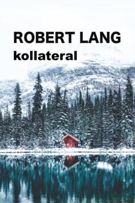 kollateral - Robert Lang 