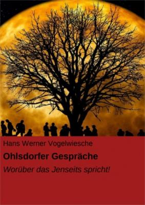 Ohlsdorfer Gespräche - Hans Werner Vogelwiesche 