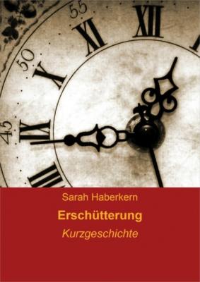 Erschütterung - Sarah Haberkern 
