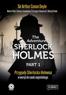 The Adventures of Sherlock Holmes Part 1 - Sir Arthur Conan Doyle 