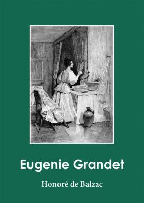Eugenie Grandet - Honore de Balzac 