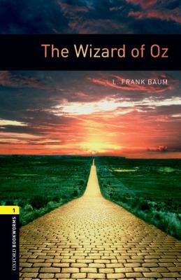 The Wizard of Oz - Baum L. Frank Level 1