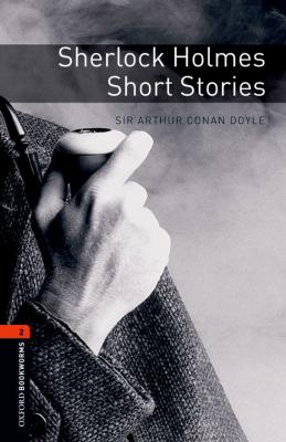 Sherlock Holmes Short Stories - Doyle Arthur Conan Level 2
