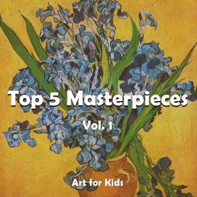 Top 5 Masterpieces Vol. 1 - Klaus H. Carl Art for Kids