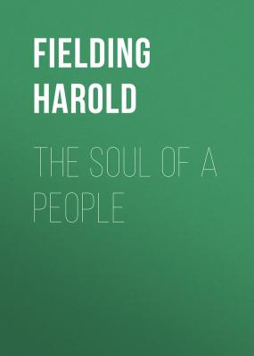 The Soul of a People - Fielding Harold 