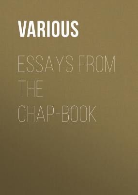 Essays from the Chap-Book - Various 