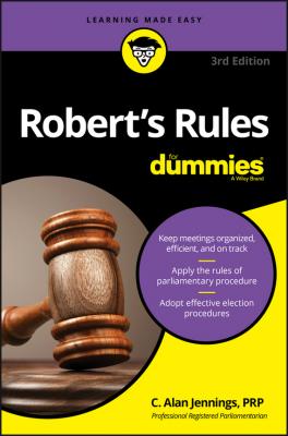 Robert's Rules For Dummies - C. Jennings Alan 