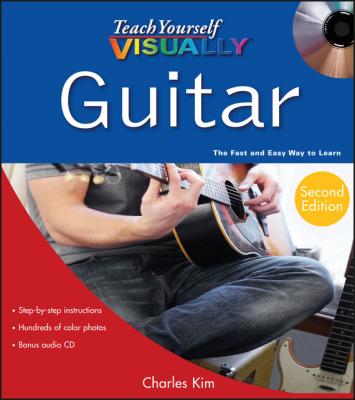 Teach Yourself VISUALLY Guitar - Charles  Kim 