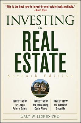 Investing in Real Estate - Gary Eldred W. 