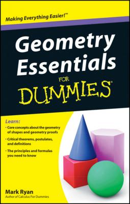 Geometry Essentials For Dummies - Mark  Ryan 