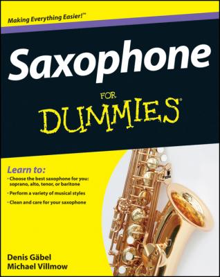 Saxophone For Dummies - Michael  Villmow 