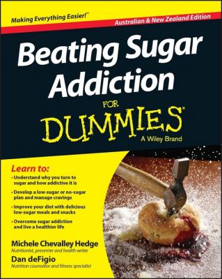 Beating Sugar Addiction For Dummies - Australia / NZ - Dan  DeFigio 