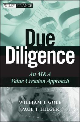 Due Diligence. An M&A Value Creation Approach - William Gole J. 