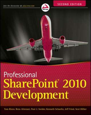 Professional SharePoint 2010 Development - Kenneth  Schaefer 