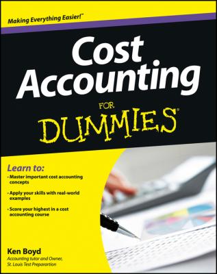 Cost Accounting For Dummies - Kenneth  Boyd 