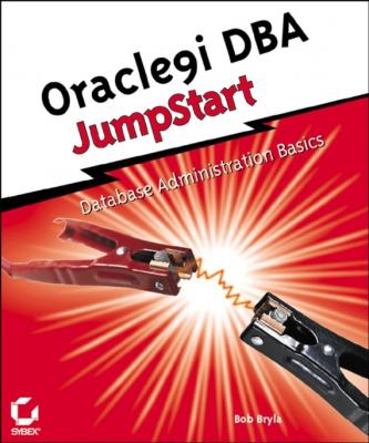 Oracle9i DBA JumpStart - Bob  Bryla 