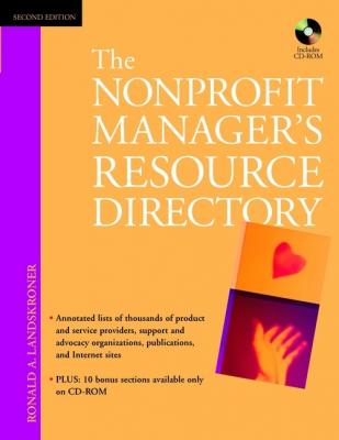 The Nonprofit Manager's Resource Directory - Ronald Landskroner A. 