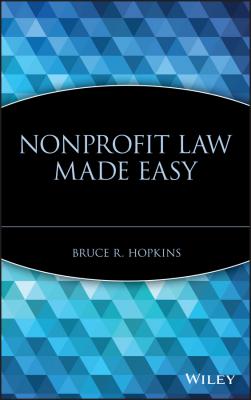 Nonprofit Law Made Easy - Bruce Hopkins R. 