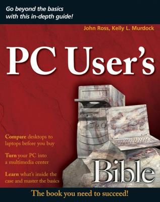 PC User's Bible - John  Ross 
