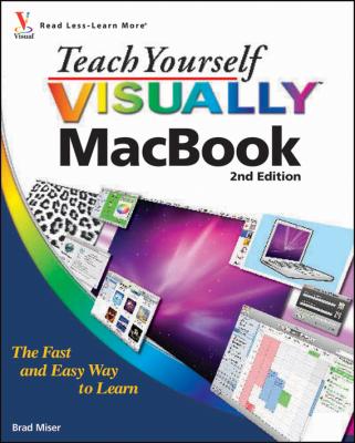 Teach Yourself VISUALLY MacBook - Brad  Miser 