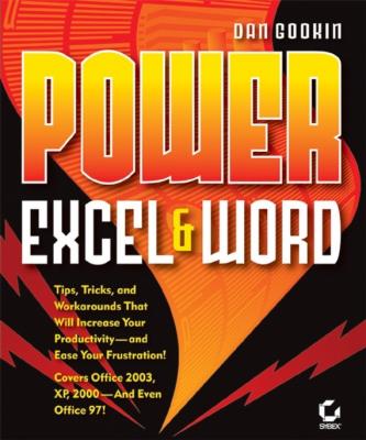 Power Excel and Word - Dan Gookin 