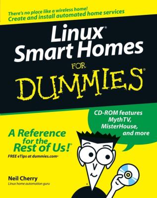 Linux Smart Homes For Dummies - Neil  Cherry 