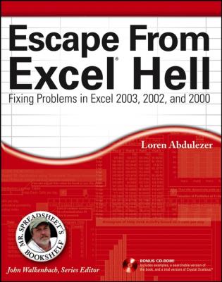 Escape From Excel Hell. Fixing Problems in Excel 2003, 2002 and 2000 - John  Walkenbach 