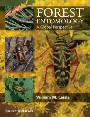 Forest Entomology. A Global Perspective - William  Ciesla 