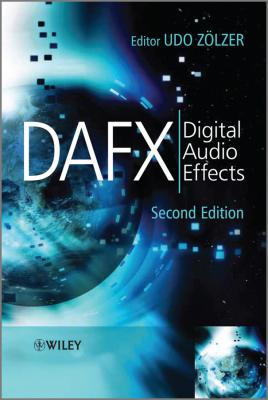 DAFX. Digital Audio Effects - Udo  Zolzer 
