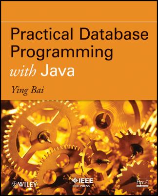 Practical Database Programming with Java - Ying  Bai 