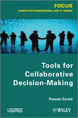 Tools for Collaborative Decision-Making - Pascale  Zarate 
