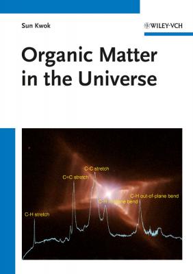 Organic Matter in the Universe - Sun  Kwok 