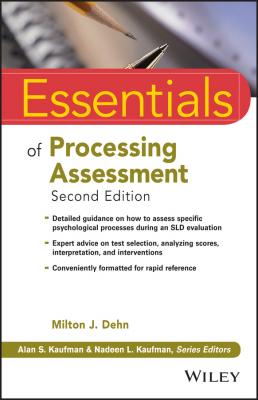 Essentials of Processing Assessment - Milton Dehn J. 