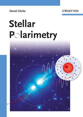 Stellar Polarimetry - David  Clarke 