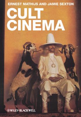 Cult Cinema. An Introduction - Mathijs Ernest 