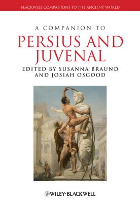 A Companion to Persius and Juvenal - Osgood Josiah 