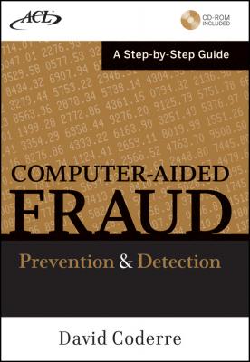 Computer Aided Fraud Prevention and Detection. A Step by Step Guide - David  Coderre 