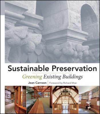 Sustainable Preservation. Greening Existing Buildings - Moe Richard 