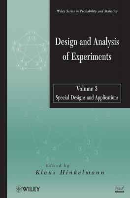 Design and Analysis of Experiments, Volume 3. Special Designs and Applications - Klaus  Hinkelmann 