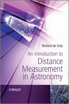 An Introduction to Distance Measurement in Astronomy - Richard Grijs de 