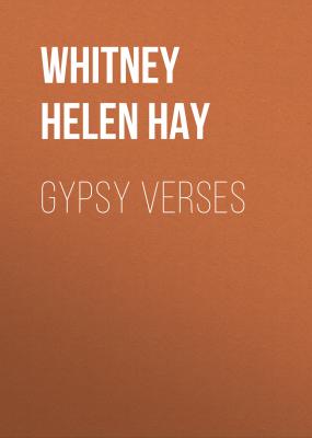 Gypsy Verses - Whitney Helen Hay 
