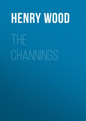 The Channings - Henry Wood 